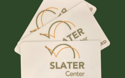 SLATER CENTER GIFT CARDS NOW AVAILABLE!
